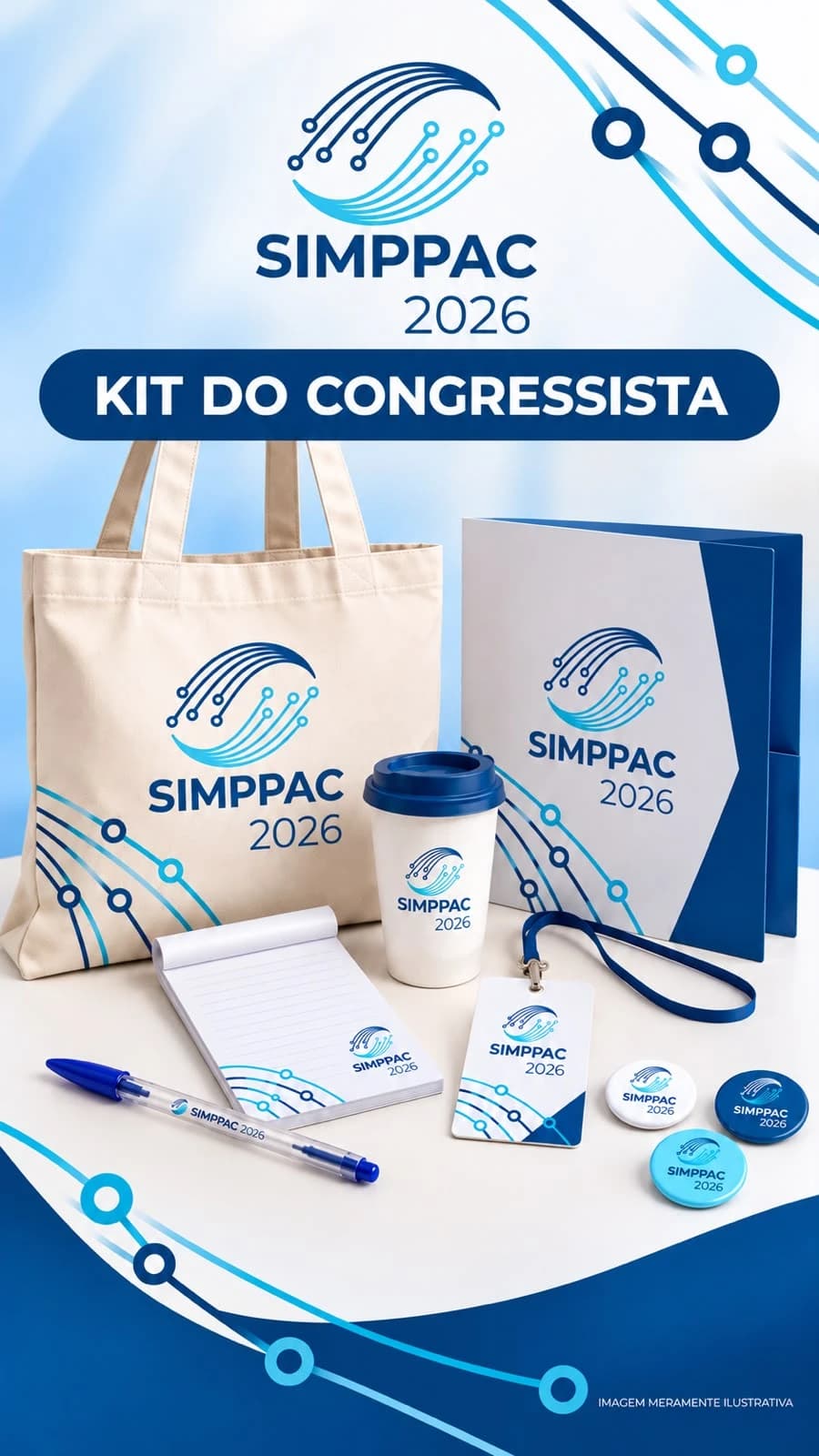 Kit do Congressista do IV SIMPPAC 2026: ecobag, pasta, copo, bloco de notas, caneta, crachá e bottons